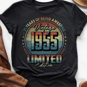 71 Years of Being Awesome, Vintage 71st Birthday Shirt, Vintage 1955 Shirt, 71st Birthday 1955 Shirt, 71st Birthday Gift For Him Her