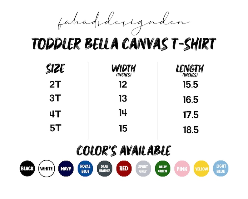 Pu&ograve; includere: Grafica bianca che mostra le opzioni di taglia e colore per una t-shirt Bella Canvas per bambini piccoli. La tabella delle taglie elenca le taglie da 2T a 5T, con le relative misure di larghezza e lunghezza in pollici. I colori disponibili includono nero, bianco, blu navy e altri.