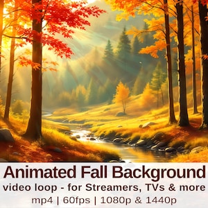 May include: An animated autumn scene featuring a river winding through a forest with trees displaying red and orange foliage. Sunlight streams through the trees. Text at the bottom reads "Animated Fall Background" and video loop details.