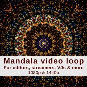Op de afbeelding: Een kleurrijke mandala video loop met een complex, symmetrisch ontwerp in tinten oranje, blauw en goud. De tekst "Mandala video loop" staat op een witte banner, samen met de tekst "For editors, streamers, VJs & more 1080p & 1440p".