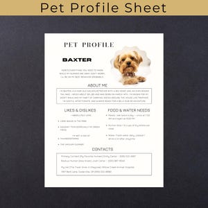 May include: A pet profile sheet with the title "Pet Profile" and the name "Baxter". The sheet includes a photo of a dog, and sections for "About Me", "Likes & Dislikes", "Food & Water Needs", and "Contacts".