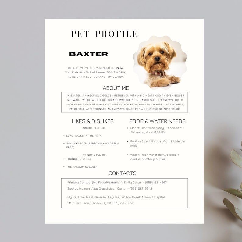 May include: A pet profile for Baxter, a 4-year-old Golden Retriever. The document includes details about Baxter's likes, dislikes, food and water needs, and contact information. The profile features a photo of Baxter.