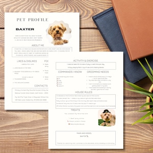 May include: A pet profile titled "BAXTER" with a photo of a dog. The profile includes sections on likes and dislikes, activity and exercise, grooming needs, house rules, and treats. The profile is on a white background with black text.
