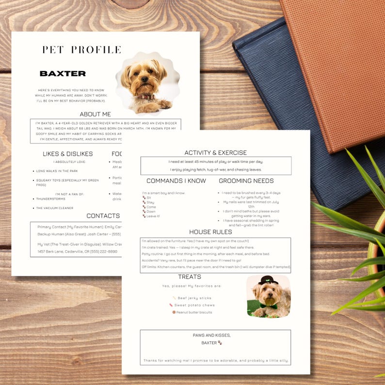 May include: A pet profile titled "BAXTER" with a photo of a dog. The profile includes sections on likes and dislikes, activity and exercise, grooming needs, house rules, and treats. The profile is on a white background with black text.
