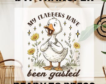 Funny Goose DTF Transfer, Flabbersgasted Sarcastic Humor Print (Ready To Press)