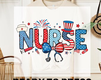 Infirmière américaine DTF Transfer, t-shirt patriotique du 4 juillet Memorial Day