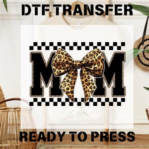 Noeud coquette léopard prêt à presser, transfert DTF Leopard Mama, format DTF universitaire Mama, transfert maman à carreaux, transfert à chaud, film direct