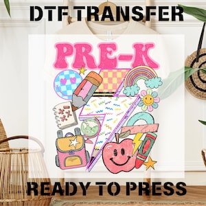 Pre-K DTF Transfer, Retro Teacher Ready To Press, Groovy Back To School Dtf, Kindergarten DTF, First Day of School Dtf Print, Heat Dtf Press