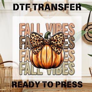 Coquette Fall Vibes Ready To Press, Coquette Thanksgiving DTF Transfer, Retro Pumpkin Bow Dtf Print, Bulk Dtf Transfer,Autumn Dtf,Thanks Dtf