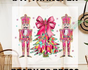 Cute Christmas Nutcracker DTF Ready to Press, Coquette Glitter Christmas Tree Nutcracker DTF Transfer,  Holiday Design, T-shirt Transfer