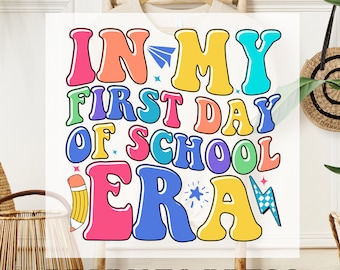 Retro Teacher DTF Transfer, Back To School Ready To Press, Kindergarten Pre-K First Grade Print, In My First Day of School  Tee