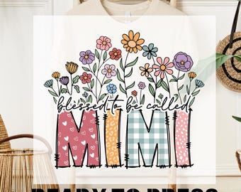 Floral Blessed Mimi DTF Transfer, Mother's Day, Ready To Press