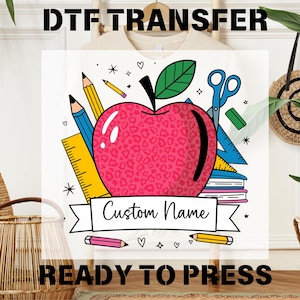 Personalized Teacher Name Dtf Transfers, Custom Name Ready to Press, Teacher Pencil Dtf Print, Back To School Dtf, Teacher T-shirt Transfers