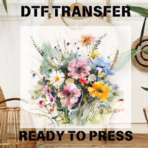 Wildflowers DTF, Colorful Flowers DTF Transfers, Custom DTF Print, Ready to Press Dtf, Women's Gift, Vibrant Botanical Design, Heat Transfer