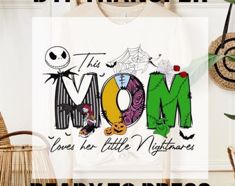 Horror Mama Ready To Press, Halloween Mom DTF Transfer, This Mama Love Her Nightmares,  Spooky Season Print, T-shirt Transfer