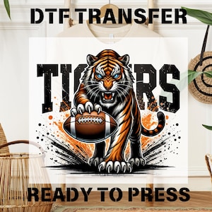 Tigers Football Dtf Transfer, Football Game Day Ready to Press, Tigers School Spirit Heat Transfer,Sport Dtf Transfer,Tiger Mascot Dtf Print