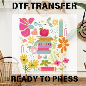Teacher Glitter Flowers Dtf Transfers, Boho Teacher Floral Ready To Press, Back to School Dtf,  T-shirt Transfers, Teacher Appreciation Gift