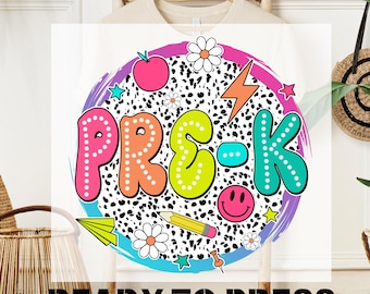 Pre-K Back To School DTF Heat Transfer,  Teacher Kindergarden Dtf Print, Teacher Appreciation, T-shirt Transfer