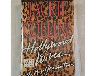 Hollywood Wives The New Generation-Jackie Collins 1st/1st Large Print Edition HC
