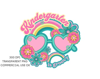 Kindergarten is Groovy Teacher PNG Sublimation Print on Demand Matching Shirts Instant Digital Download Retro School Spirit 70s Hippie Vibe