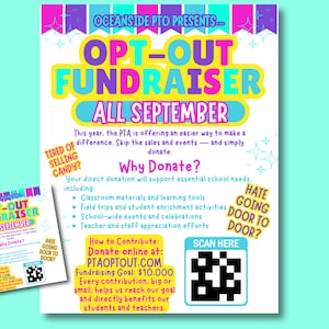 Op de afbeelding: Een kleurrijke flyer voor een "Opt-Out Fundraiser" in september, gepresenteerd door Oceanside PTO. Het ontwerp bevat gedurfde tekst en afbeeldingen, waaronder een QR-code en de zin "Hate Going Door to Door?" De flyer bevat ook een kleinere versie.