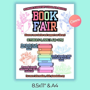 May include: A colorful flyer for a book fair, featuring the text "BOOK FAIR" in bold, multi-colored letters. The flyer includes the dates October 5-9, 2026, and the hours 9 AM-3 PM. It also mentions "Shop books for all ages" and "Family shopping night".