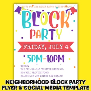 Może przedstawiać: Kolorowa ulotka na imprezę blokową w sąsiedztwie. Słowa "BLOCK PARTY" są dużymi, wielokolorowymi literami. Data to "FRIDAY, JULY 4", a godzina to "5PM-10PM". Ulotka zawiera szczegóły wydarzenia i jest szablonem mediów społecznościowych.