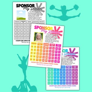 May include: Three flyers with the text "SPONSOR My Season" in a colourful design. The flyers have a grid for donations, a photo, and text about supporting cheerleading. A teal silhouette of a cheerleader is in the background.