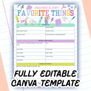 May include: A colorful printable "Favorite Things" template for teachers and staff. The design includes sections for personal details, favorite things, and hobbies. The template is fully editable in Canva.