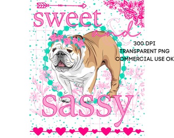 Cute English Bulldog Sweet and Sassy PNG Southern Prep Simply Adorable Animal Flower Crown Instant Digital Download Sublimation Print Demand