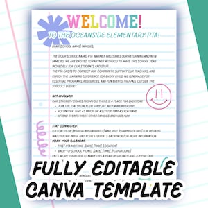 May include: A colorful flyer with the text "WELCOME!" and "TO THE OCEANSIDE ELEMENTARY PTA!" in a playful font. The flyer includes information about the PTA, a smiley face, and the words "FULLY EDITABLE CANVA TEMPLATE".