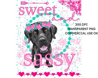 Cute Black Lab Sweet and Sassy PNG Southern Prep Simply Adorable Animal Flower Crown Instant Digital Download Sublimation Print on Demand