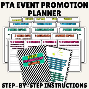 May include: A PTA Event Promotion Planner with a black and white striped binder labelled "Event Promotion Binder." The planner includes step-by-step instructions and guides for event promotion. The text includes "1 Week Before," "2 Weeks Before," and "3 Weeks Before."