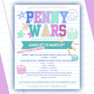Peut inclure: Flyer coloré pour une collecte de fonds Penny Wars, présenté par Oceanside Elementary PTA. Le design présente le texte "PENNY WARS" en plusieurs couleurs, ainsi que des illustrations de pièces et un smiley. Le flyer comprend des détails sur l'événement, y compris les dates et les règles.