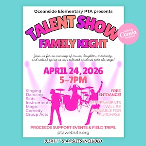 May include: A pink and purple flyer for a Talent Show Family Night, presented by Oceanside Elementary PTA. The flyer includes the date, time, and a list of activities. The flyer is 8.5x11 inches.