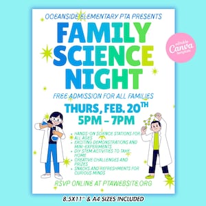 May include: A flyer for Oceanside Elementary PTA's Family Science Night, featuring a blue, green, and white color scheme. The event is on Thursday, February 20th, from 5 PM to 7 PM, with free admission. Includes illustrations of children in lab coats.