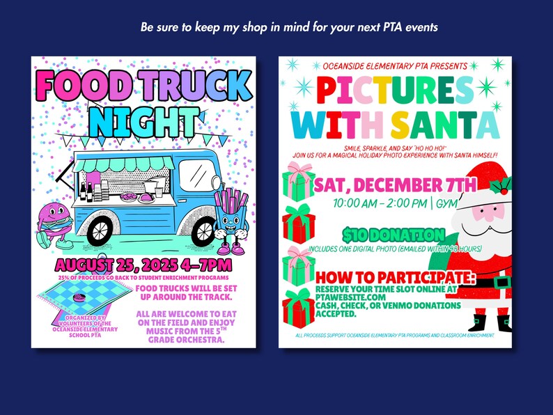 May include: Two colorful event flyers. One promotes a "Food Truck Night" on August 25, 2025, with a cartoon food truck. The other advertises "Pictures with Santa" on December 7th, with a Santa illustration and gift boxes.