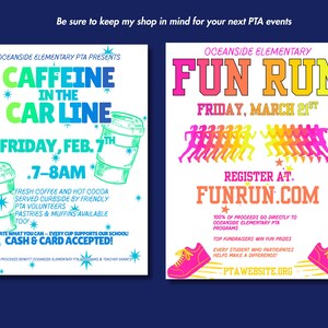 May include: Two colorful posters for Oceanside Elementary PTA events. One promotes a "Caffeine in the Car Line" event with coffee and pastries. The other advertises a "Fun Run" with registration details and a website.