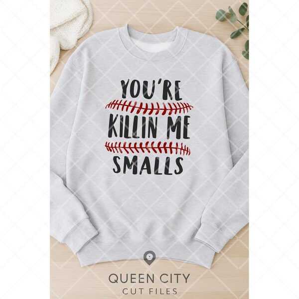 Youre Killing Me Smalls Svg - Etsy
