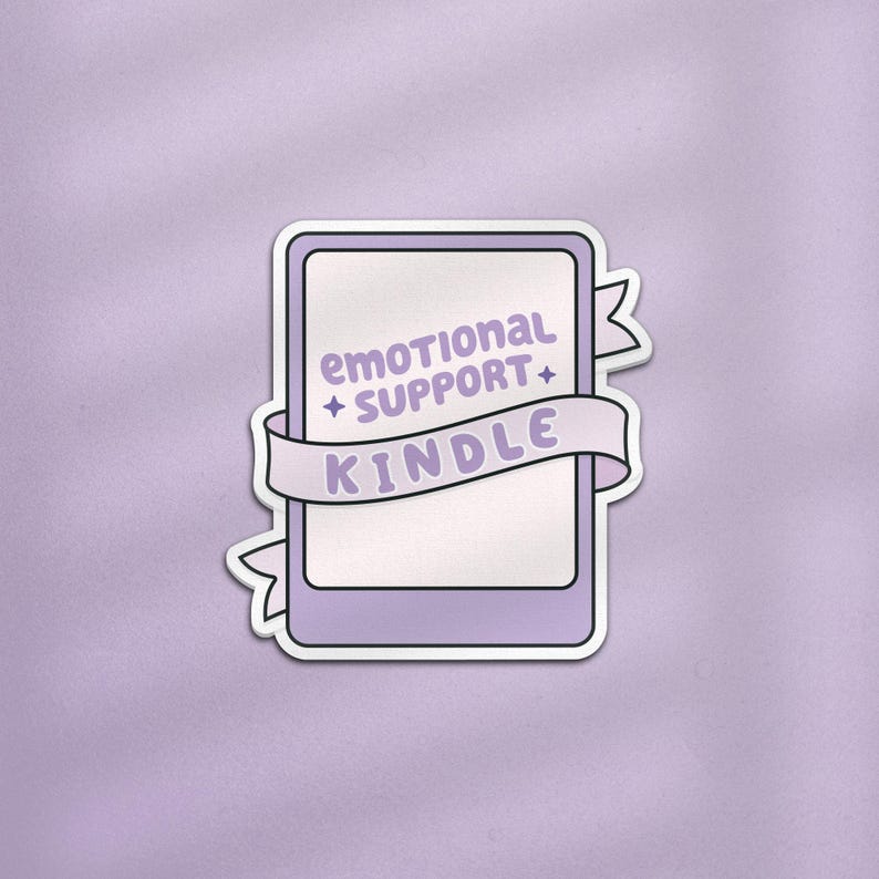 Emotional Support Kindle Sticker, Book Related Sticker, Reading Stickers, Cute Book Stickers, Book Gift, Bookish Sticker, Kindle Sticker image 1