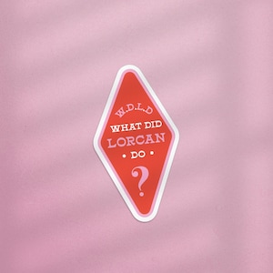 Porte-clés WDLD Sticker Kindle Trône de verre, Sticker TOG, qu'est-ce que Lorcan a fait ? Sticker, Cadeau livre fantastique, Sticker romance, Sticker Lorcan