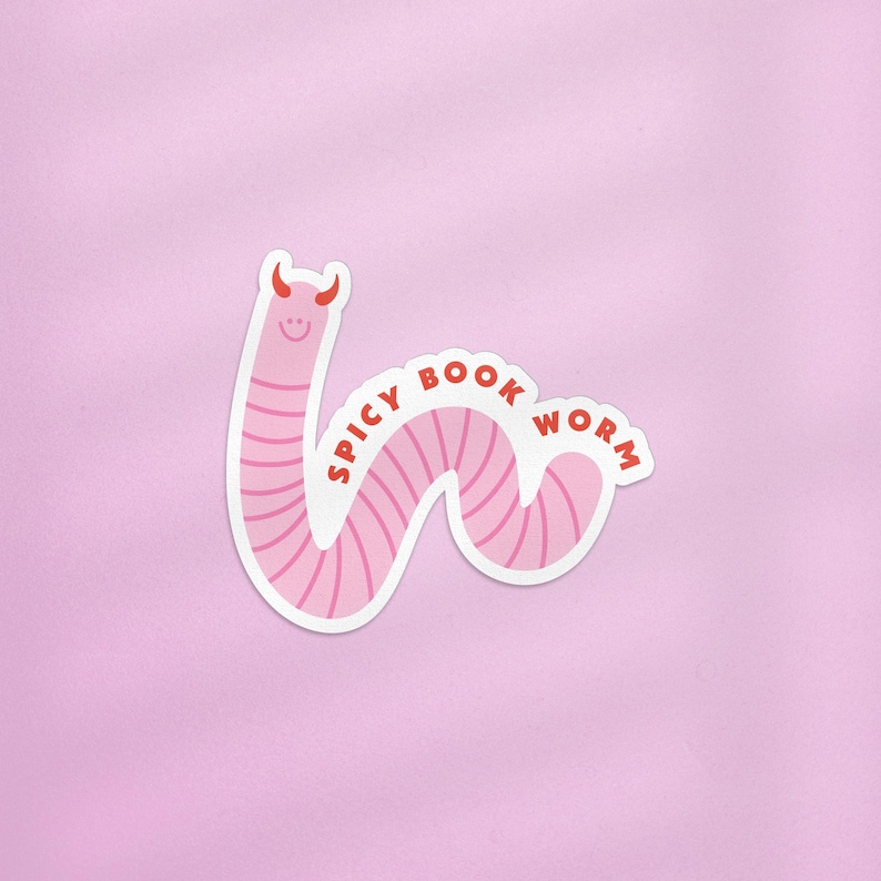 May include: Pink worm sticker with the text "Spicy Book Worm" in red lettering.