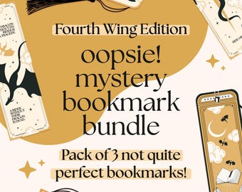 Oopsie Mystery Bookmark Bundle, Set of 3 Not Quite Perfect Fourth Wing Edition Bookmarks, Fourth Wing Bookmarks, Fantasy Bookmark Set,