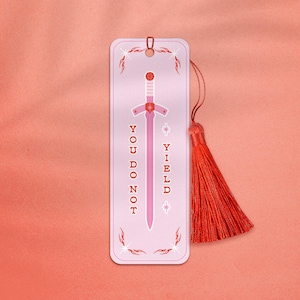 You Do Not Yield Bookmark, Throne of Glass Bookmark, Tog Quote Bookmark, Throne of glass sword bookmark, Booktok Bookmark, Goldryn Bookmark