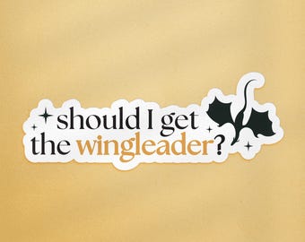 Adesivo Tairn, Dovrei prendere The Wingleader? Citazione di Tairn Fourth Wing, Adesivo del drago della quarta ala, Adesivo fantasy per Kindle, Onyx Storm