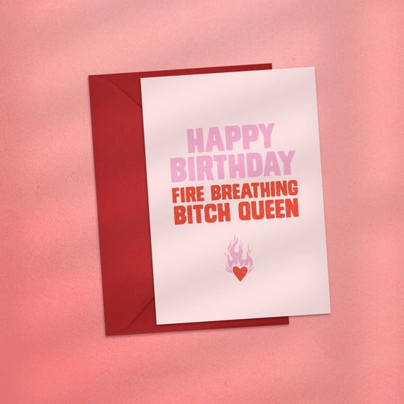 Happy Birthday Fire Breathing B*tch Queen Card, Bookish Birthday Card, Birthday Book Themed Card, Cute Throne of Glass Book Card for Friend