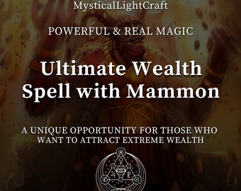 Puede incluir: Una ilustración digital de un demonio rojo con cuernos y una corona, sosteniendo una gran moneda de oro. El texto "Ultimate Wealth Spell with Mammon" está escrito en letras blancas sobre un fondo negro. El texto "A UNIQUE OPPORTUNITY FOR THOSE WHO WANT TO ATTRACT EXTREME WEALTH" está escrito en letras blancas sobre un fondo negro. Un símbolo blanco con un triángulo, un círculo y un símbolo de infinito se encuentra en el centro inferior de la imagen.