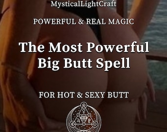Perfect Big Butt Spell, Spell for Buttock Enlargement-Tightening and Shaping