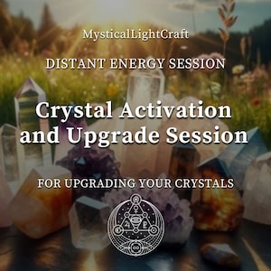 Crystal Activation and Upgrade Session