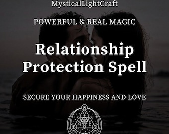 Relationship Protection Love Spell